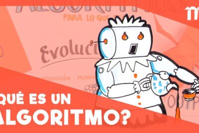 Ilustración de un robot vertiendo té junto al texto '¿Qué es un algoritmo?' U3CGMyjzlvM.