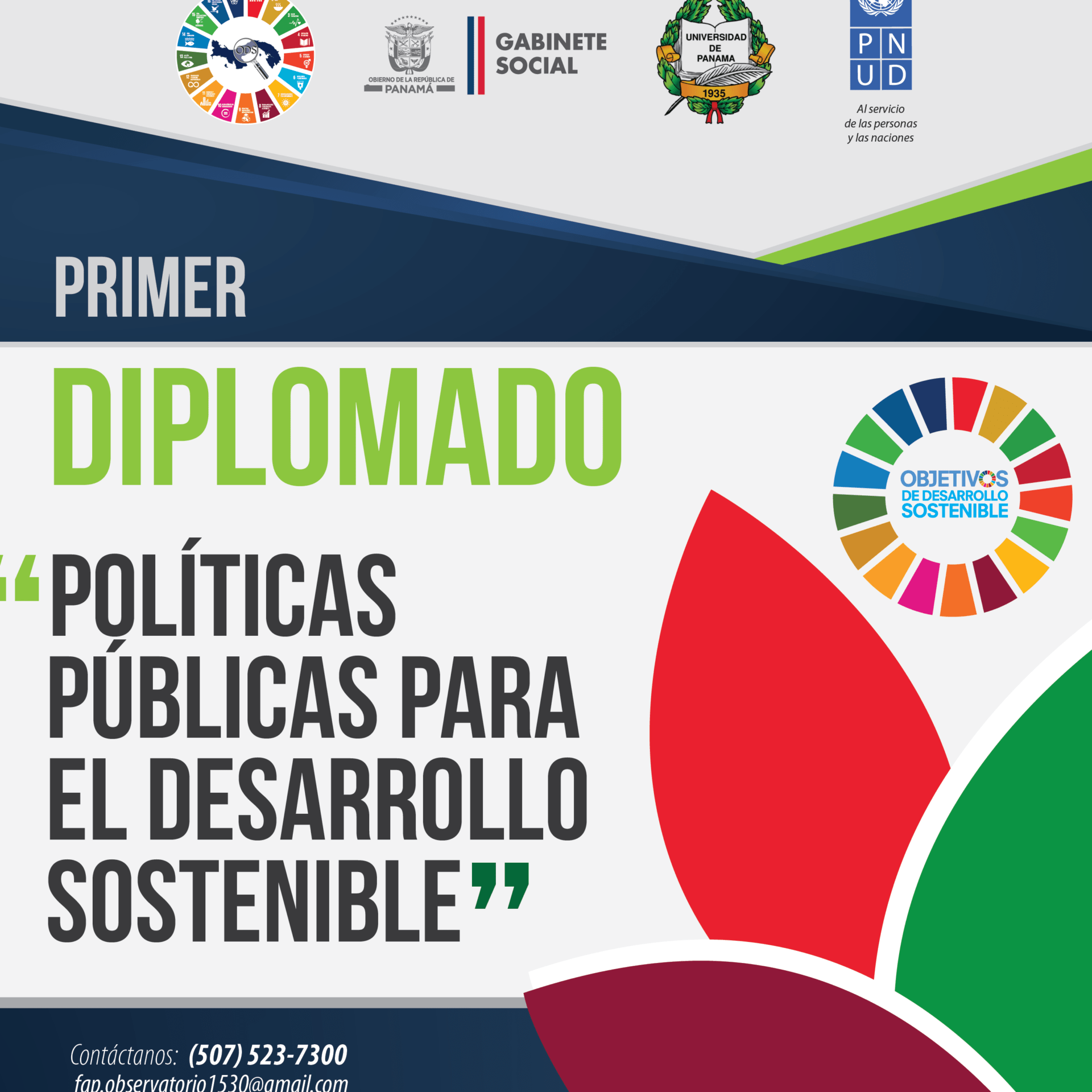 Afiche del primer diplomado en políticas públicas para el desarrollo sostenible con logos institucionales y rueda de ODS, agenda 2030 x 50 descubre el plan que cambiara el futuro