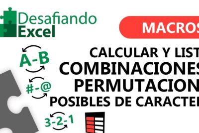 Imagen promocional sobre cómo calcular combinacion caracteres y permutaciones usando macros en Excel
