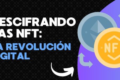 Diseño gráfico con texto grande 'Descifrando las NFT', monedas ilustradas y flechas que invita a descubre el fascinante mundo de las nft y que significan realmente