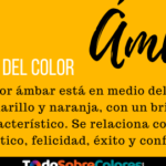 Descubre el significado del color ámbar oscuro