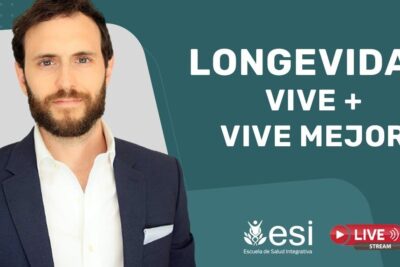 Presentador junto al texto 'LONGEVIDAD VIVE + VIVE MEJOR' en una imagen promocional de la Escuela de Salud Integrativa que invita a descubre que comen los hunza y como influye en su longevidad y salud