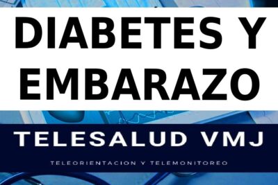 Cartel que muestra Diabetes y Embarazo con el logo Telesalud VMJ y la frase descubre todo sobre el significado de que significa 8.