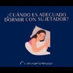 ¿Es malo dormir con sujetador puesto? Descubre los efectos de dormir con sujetador juntos