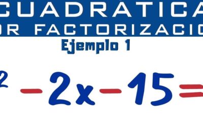 Ejemplo visual de ecuaciones cuadraticas resueltas por factorización mostrando x^2 - 2x - 15 = 0