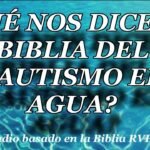 Descubre el verdadero significado del bautismo en agua para los cristianos