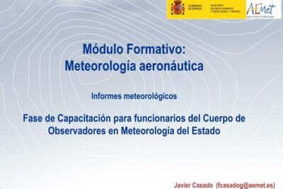 Diapositiva de módulo formativo sobre informes meteorologicos de la agencia estatal de meteorologia para capacitación en meteorología aeronáutica.