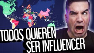 Miniatura con mapa del mundo y un hombre gesticulando junto al texto 'Todos quieren ser influencer' que es un influencer y como serlo