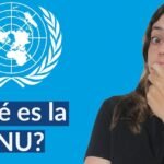 ¿Qué Significa la ONU?: Todo lo que Debes Saber sobre la Organización de las Naciones Unidas