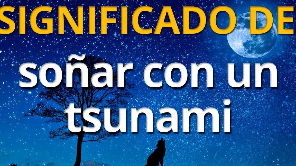 Que significa sonar con un tsunami descubre su interpretacion, imagen con texto sobre un cielo estrellado, luna y silueta de árbol y lobo