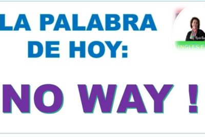 Cartel con la frase No way en grande que significa way en ingles todo lo que debes saber
