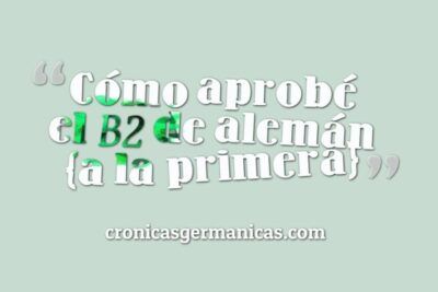 Diseño tipográfico en fondo verde menta sobre aprobar el B2 de alemán, significado de hallo en aleman descubre mas aqui