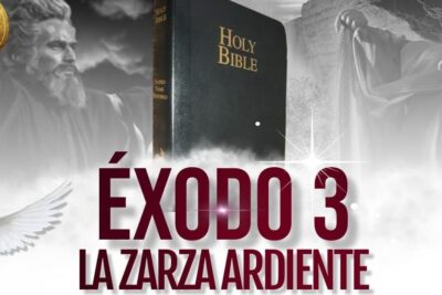 Cartel religioso con una Biblia, figuras bíblicas y la leyenda Éxodo 3 que ilustra todo lo que necesitas saber sobre el significado de zarza en contexto espiritual